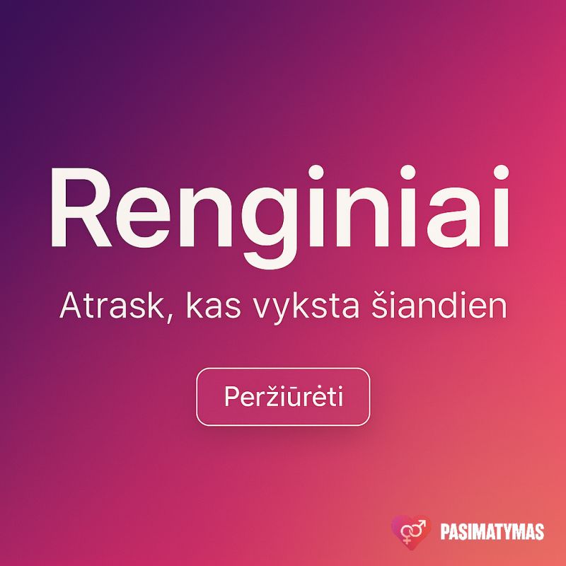 Renginiai tavo mieste!